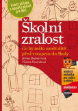 Školní zralost Školní zralost