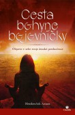 Cesta bohyne bojovníčky Cesta bohyne bojovníčky
