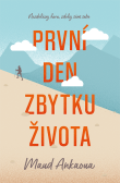 První den zbytku života První den zbytku života