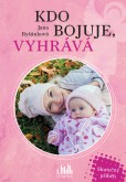 Kdo bojuje, vyhrává Kdo bojuje, vyhrává