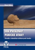 Jak překonat panické ataky Jak překonat panické ataky