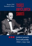 Tisíce obyčejných smrtí Tisíce obyčejných smrtí