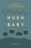 Hush Baby Hush Baby