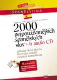 2000 nejpoužívanějších španělských slov + 6 audio CD 2000 nejpoužívanějších španělských slov + 6 audio CD