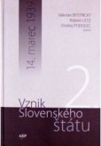 Vznik slovenského štátu 2 Vznik slovenského štátu 2