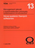 Management jakosti v automobilovém průmyslu VDA 13 Management jakosti v automobilovém průmyslu VDA 13