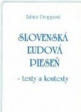Slovenská ľudová pieseň Slovenská ľudová pieseň