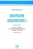 DEUTSCHE GESCHICHTE I. DEUTSCHE GESCHICHTE I.