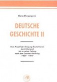DEUTSCHE GESCHICHTE II. DEUTSCHE GESCHICHTE II.
