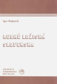 Rudné ložiská Slovenska (2. vydanie)