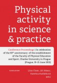 Physical Activity in Science and Practice Physical Activity in Science and Practice