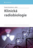 Klinická radiobiologie Klinická radiobiologie