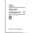 Základy strojnictví II. Základy strojnictví II.