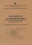 Ekonomie II: Makroekonomie Ekonomie II: Makroekonomie