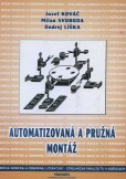 Automatizovaná a pružná montáž