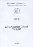 Zabezpečovacia letecká technika Zabezpečovacia letecká technika