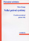 Velké právní systémy Velké právní systémy