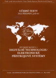 Digitální technologie / Elektronické přístrojové systémy - Studijní modul 5 Digitální technologie / Elektronické přístrojové systémy - Studijní modul 5