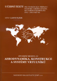 Aerodynamika, konstrukce a systémy vrtulníků - Studijní modul 12 Aerodynamika, konstrukce a systémy vrtulníků - Studijní modul 12