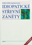 Idiopatické střevní záněty Idiopatické střevní záněty