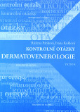 Kontrolní otázky - dermatovenerologie Kontrolní otázky - dermatovenerologie