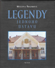 Legendy jednoho ústavu Legendy jednoho ústavu
