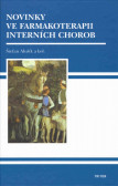 Novinky ve farmakoterapii interních chorob Novinky ve farmakoterapii interních chorob