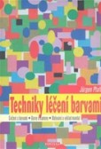 Techniky léčení barvami Techniky léčení barvami
