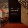 Zbierka umenia 15. - 18. storočia Zbierka umenia 15. - 18. storočia