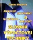 Anglicko-slovenský a slovensko-anglický slovník výpočtovej techniky Anglicko-slovenský a slovensko-anglický slovník výpočtovej techniky