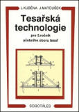 Tesařská technologie Tesařská technologie