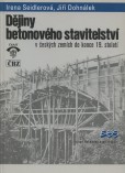 Dějiny betonového stavitelství Dějiny betonového stavitelství