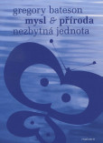 Mysl a příroda Mysl a příroda