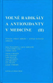 Voľné radikály a antioxidanty v medicíne (II) Voľné radikály a antioxidanty v medicíne (II)