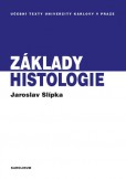 Základy histologie Základy histologie