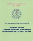 Vybrané pojmy z oblasti ďalšieho vzdelávania zamestnancov verejnej správy