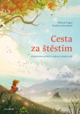 Cesta za štěstím Cesta za štěstím