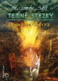Temné stezky Temné stezky