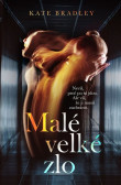 Malé velké zlo Malé velké zlo