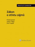 Zákon o střetu zájmů (159/2006 Sb.). Praktický komentář