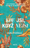 Kde jsi, když nejsi Kde jsi, když nejsi