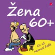 Žena 60+ Žena 60+