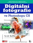 Digitální fotografie ve Photoshopu CS Digitální fotografie ve Photoshopu CS