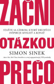 Začni otázkou prečo