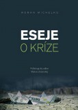 Eseje o kríze Eseje o kríze