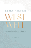 Westwell: Temné světlo lásky Westwell: Temné světlo lásky