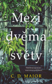 Mezi dvěma světy Mezi dvěma světy