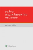 Právo mezinárodního obchodu Právo mezinárodního obchodu