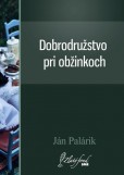 Dobrodružstvo pri obžinkoch Dobrodružstvo pri obžinkoch