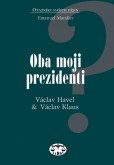 Oba moji prezidenti Oba moji prezidenti